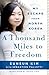 A Thousand Miles to Freedom: My Escape from North Korea