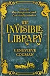 The Invisible Library by Genevieve Cogman