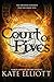 Court of Fives (Court of Fi...