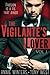 The Vigilante's Lover (The Vigilantes, #1)