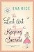 The Lost Art of Keeping Secrets by Eva Rice