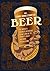 The Comic Book Story of Beer by Jonathan Hennessey