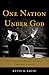 One Nation Under God: How C...