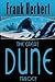 The Great Dune Trilogy by Frank Herbert