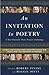 An Invitation to Poetry: A ...