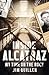 Inside Alcatraz: My Time on the Rock