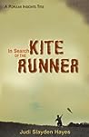 In Search of the Kite Runner (Popular Insights)