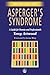 Asperger's Syndrome by Tony Attwood