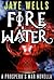 Fire Water (Prospero's War, #0.5)