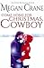 Come Home for Christmas, Cowboy (The Montana Millionaires #4)