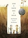 Sam and Dave Dig a Hole by Mac Barnett