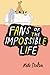 Fans of the Impossible Life