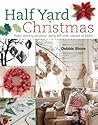 Half Yard# Christmas by Debbie Shore