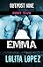 Emma: Part Two (Outpost Nin...