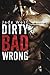 Dirty Bad Wrong by Jade West