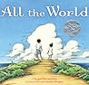 All the World by Liz Garton Scanlon