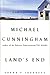 Land's End by Michael Cunningham