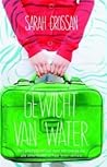 Gewicht van water by Sarah Crossan