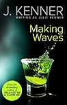 Making Waves by Julie Kenner