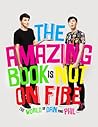 The Amazing Book Is Not on Fire by Daniel  Howell