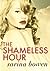 The Shameless Hour (The Ivy Years, #4)