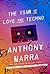 The Tsar of Love and Techno by Anthony Marra