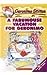 A Fabumouse Vacation for Geronimo by Geronimo Stilton