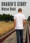 Braden's Story by Mason Dodd