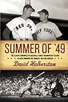 Summer of '49 by David Halberstam