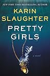 Pretty Girls by Karin Slaughter