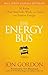 The Energy Bus by Jon Gordon