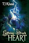 The Lightning-Struck Heart by T.J. Klune