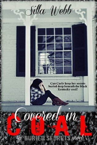 Covered in Coal by Silla Webb