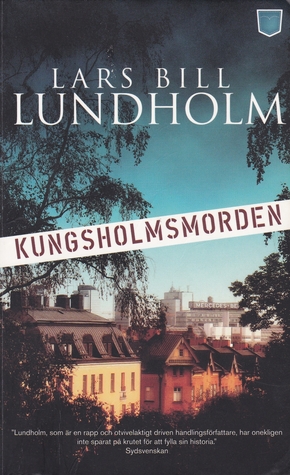 Kungsholmsmorden by Lars Bill Lundholm