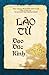 Lão Tử Đạo Đức Kinh by Lao Tzu