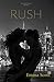 Rush by Emma   Scott