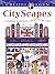 Adult Coloring CityScapes: A Coloring Book with a Hidden Picture Twist (Adult Coloring Books: World & Travel)