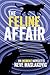 The Feline Affair: An Incid...