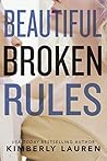 Beautiful Broken Rules (Broken #1)