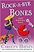 Rock-a-Bye Bones (Sarah Booth Delaney, #16)