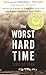 The Worst Hard Time: The Untold Story of Those Who Survived the Great American Dust Bowl