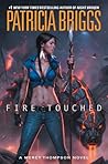 Fire Touched by Patricia Briggs