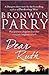 Dear Ruth by Bronwyn Parry