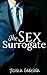 The Sex Surrogate (The Surrogate, #1)