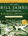 The New Bill James Historical Baseball Abstract by Bill James