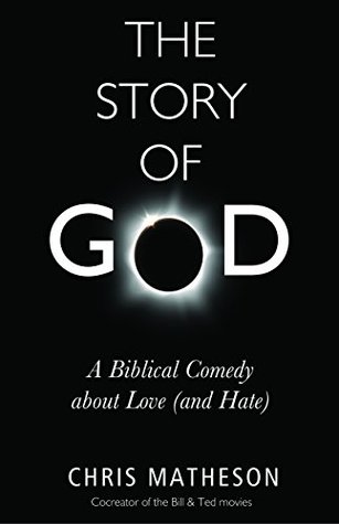 The Story of God by Chris Matheson