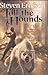 Toll the Hounds by Steven Erikson