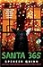 Santa 365 ( Chet and Bernie, #3.1)