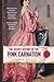 The Secret History of the Pink Carnation (Pink Carnation, #1)