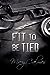 Fit to Be Tied (Marshals, #2)